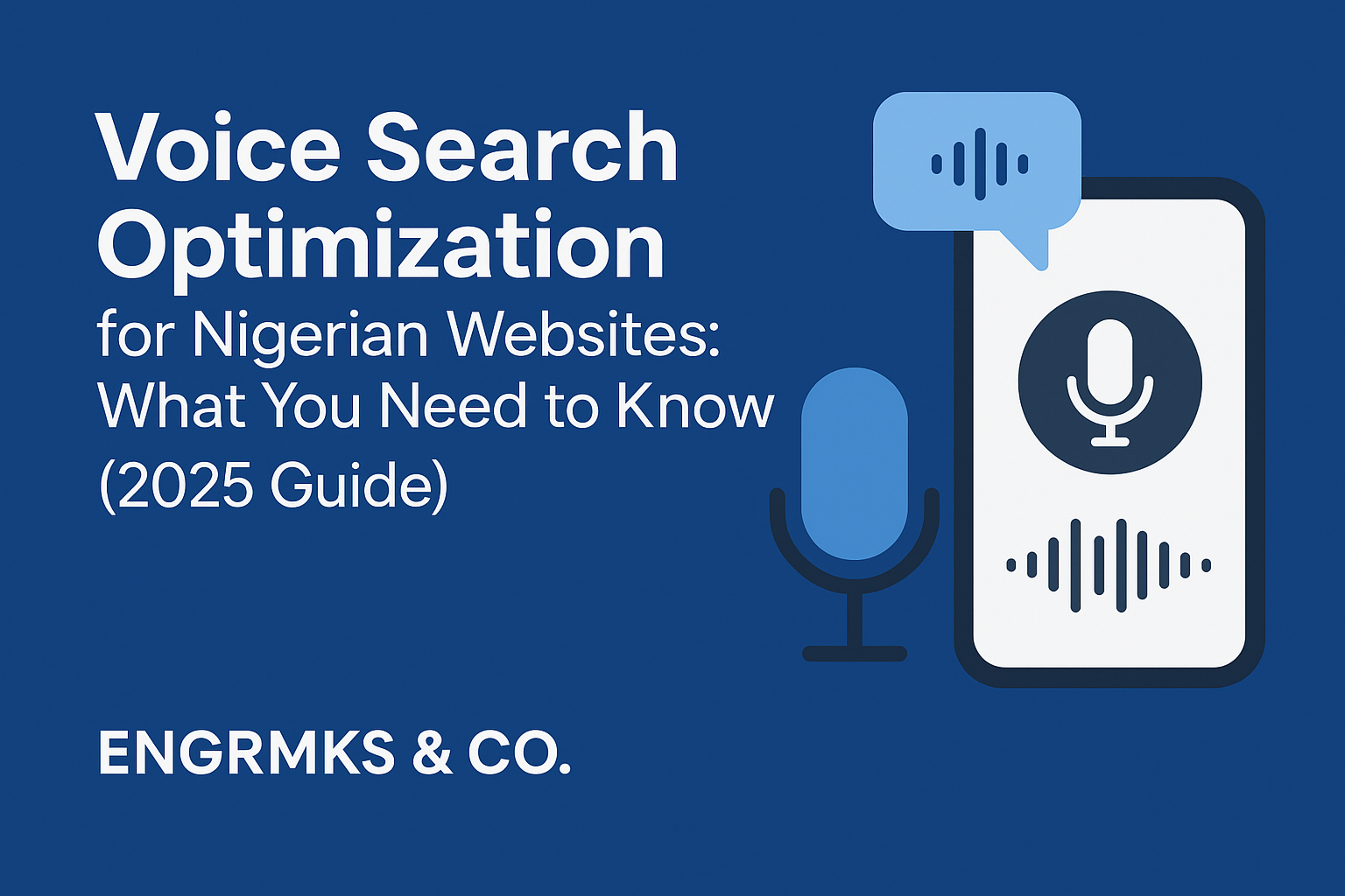 Voice Search Optimization for Nigerian Websites (2025 Guide)