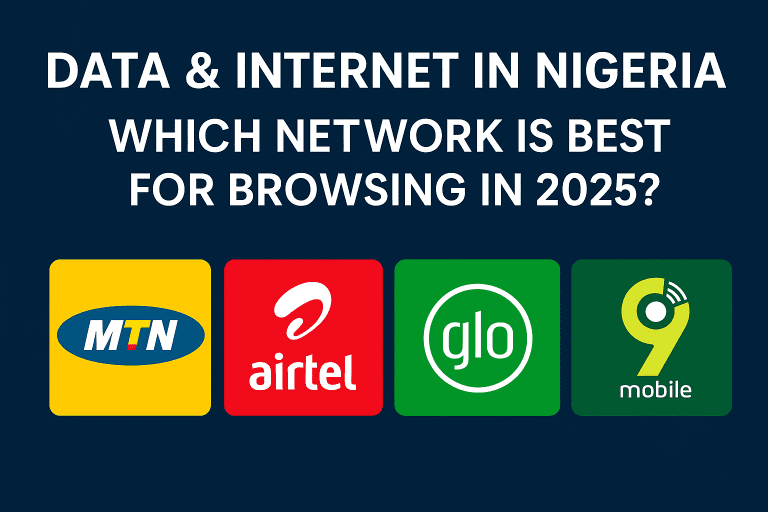 Best Data & Internet Network in Nigeria 2025: MTN, Airtel, Glo, or 9mobile?